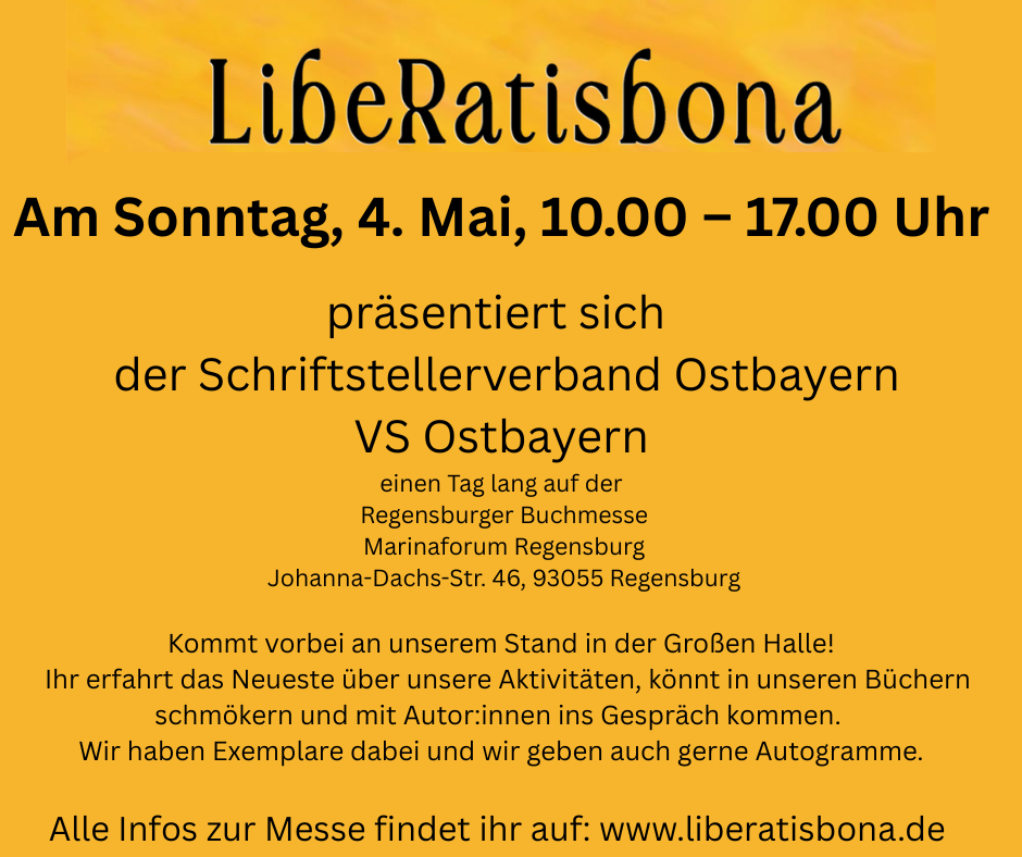 Buchmesse Regensburg LibeRatisbona VS Ostbayern am Sonntag, 4, Mai dabei