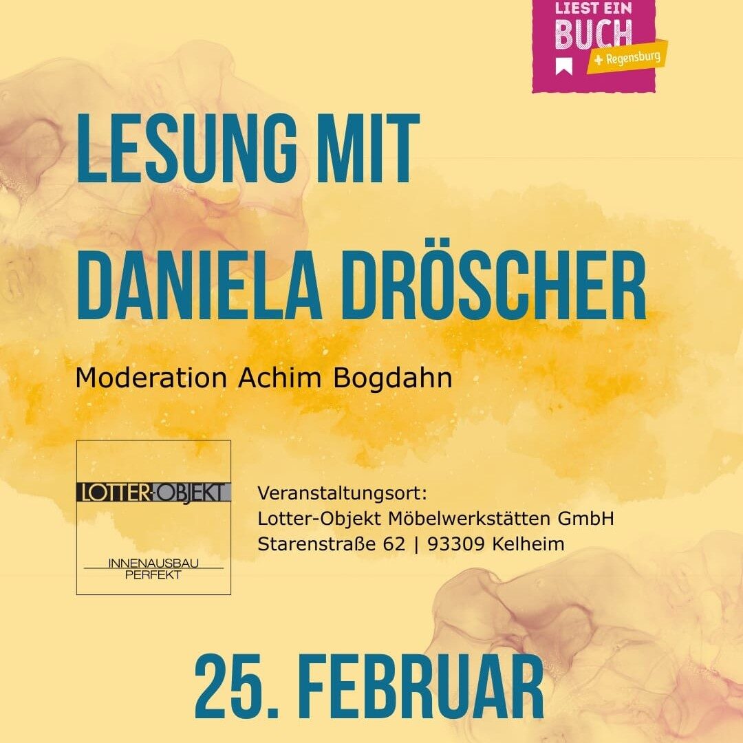 Lesung Daniela Dröscher Kelheim liest ein Buch 2026
